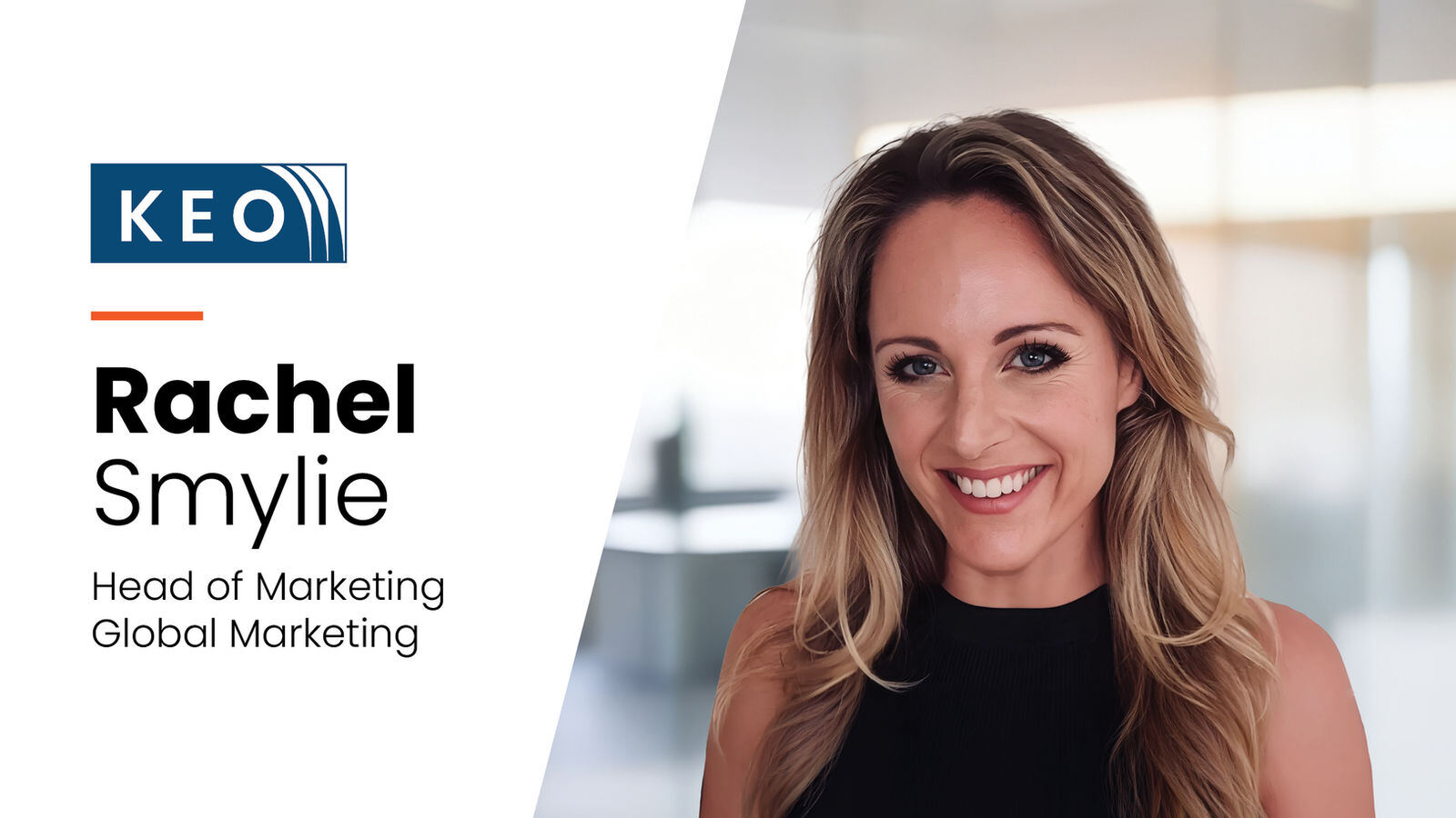 Rachel Smylie Joins the KEO Group as Head of Marketing